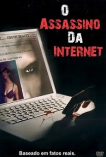 O Assassino da Internet - Poster / Capa / Cartaz - Oficial 3