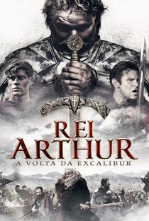 Rei Arthur: A Volta da Excalibur - Poster / Capa / Cartaz - Oficial 3