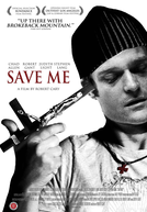 Save Me (Save Me)