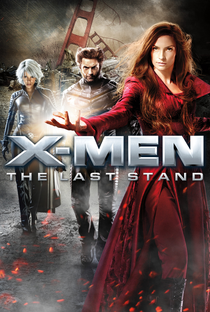 X-Men: O Confronto Final - Poster / Capa / Cartaz - Oficial 9