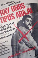 Hay unos tipos abajo (Hay unos tipos abajo)