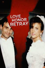 Amor, Mentiras e Traição (1ª Temporada) (Love, Honor, Betray (Season 1))