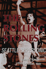 Rolling Stones - Seattle Supersonic '81 (Rolling Stones - Seattle Supersonic)