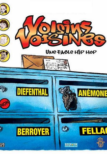 Vizinhos, vizinhas (Voisins, Voisines)