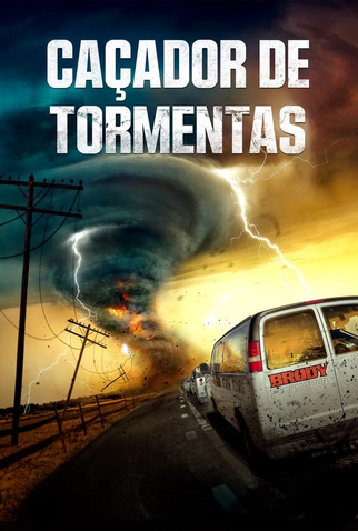 Poster 2 de Filme Caçador de Tormentas (2023)