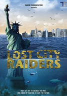 Os Invasores da Cidade Perdida (Lost City Raiders)