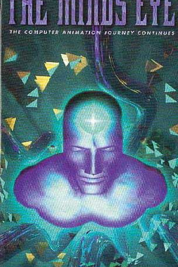  de Curta The Mind's Eye: A Computer Animation Odyssey (1990)