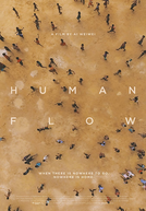 Human Flow - Não Existe Lar Se Não Há Para Onde Ir (Human Flow)