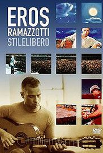 Eros Ramazzotti - Stilelibero - Poster / Capa / Cartaz - Oficial 1