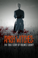 As Bruxas Amish (Amish Witches: The True Story of Holmes County)