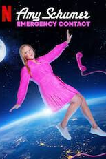 Amy Schumer: Contato de Emergência (Amy Schumer: Emergency Contact)