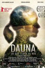 Dauna. Lo que lleva el río (Dauna. Lo que lleva el río)