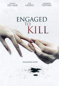 Ressentimento e Morte (Engaged to Kill)