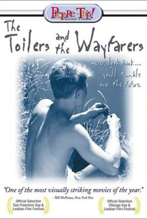 The Toilers and the Wayfarers - Poster / Capa / Cartaz - Oficial 1