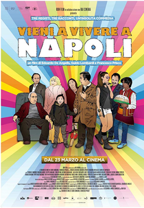 Vieni a vivere a Napoli! (Vieni a vivere a Napoli!)