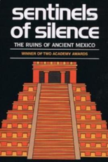 Sentinels of Silence (Centinelas del silencio)
