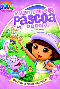 Dora a Aventureira: A Aventura de Páscoa da Dora - Poster / Capa / Cartaz - Oficial 1