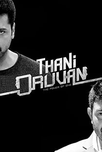 Thani Oruvan - Poster / Capa / Cartaz - Oficial 1