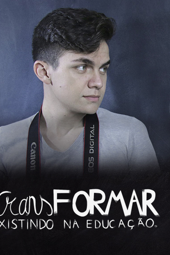 Poster de Curta TRANSformar: Existindo na Educação (2018)