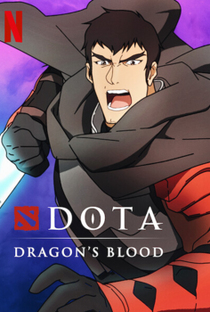 DOTA: Dragon's Blood (1ª Temporada) - Poster / Capa / Cartaz - Oficial 7
