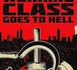 Working Class Goes to Hell