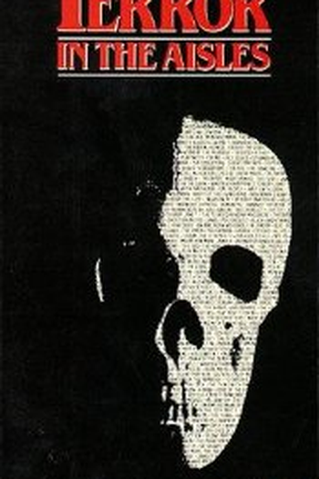  de Filme Terror In The Aisles (1984)