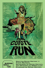 Run Coyote Run (Run Coyote Run)