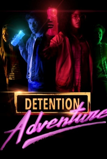 Detention Adventure (2ª Temporada) - Poster / Capa / Cartaz - Oficial 1