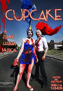 Cupcake: A Zombie Lesbian Musical (Cupcake: A Zombie Lesbian Musical)