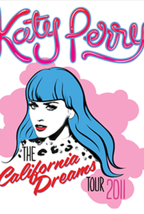 Katy Perry: California Dreams Tour - Poster / Capa / Cartaz - Oficial 1