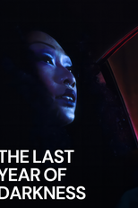 The last year of darkness (午夜出走)