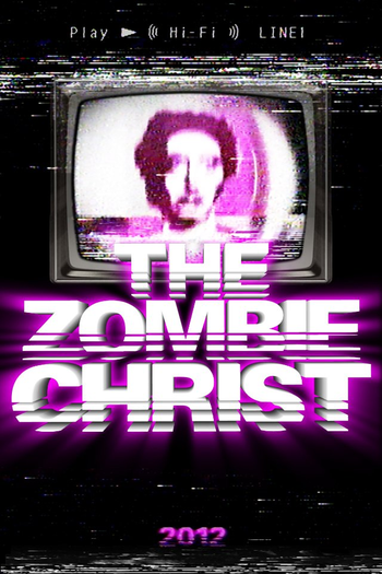 Poster de Filme The Zombie Christ (2012)