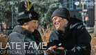 Late Fame - Official Trailer | Starring Willem Dafoe and Greta Lee | In Theaters August 7