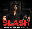 Slash: Criado na Sunset Strip