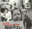 Eles Não Usam Black-Tie