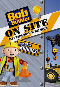 Bob o Construtor - Área de Trabalho: Estradas e Pontes (Bob the Builder on Site: Roads and Bridges)