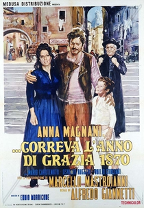 ...Correva l'anno di grazia 1870 (...Correva l'anno di grazia 1870)