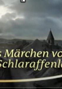 o conto de fadas da cocanha (Das Märchen vom Schlaraffenland)