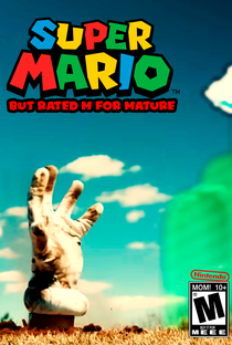 Super Mario but Rated M for Mature - Poster / Capa / Cartaz - Oficial 1