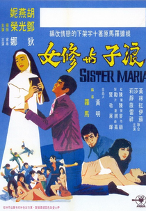 Sister Maria (Lang zi yu xiu nu)