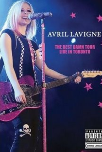 Avril Lavigne The Best Damn Tour - Live in Toronto - Poster / Capa / Cartaz - Oficial 2