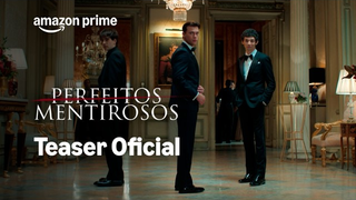 Trailer: Perfeitos Mentirosos | Teaser Oficial | Prime Video