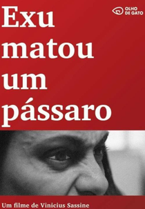Exu Matou um Pássaro (Exu Matou um Pássaro)