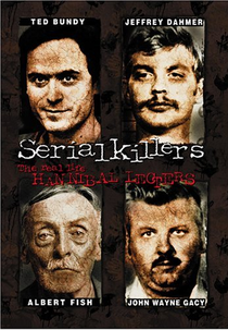Serial Killers: The Real Life Hannibal Lecters (Serial Killers: The Real Life Hannibal Lecters)