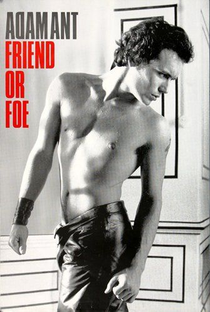 Adam Ant: Friend or Foe - Poster / Capa / Cartaz - Oficial 1