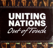 Uniting Nations: Out of Touch