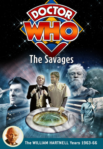 Doctor Who: The Savages (Doctor Who: The Savages)