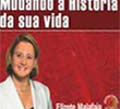 Mudando a História da Sua Vida