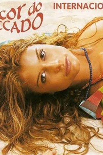  de TV Da Cor do Pecado (2004)