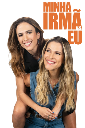  de Filme Minha Irmã e Eu (2023)